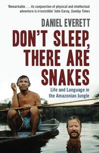 Don't Sleep, There are Snakes