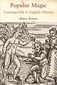 Popular Magic: Cunning-folk in English History