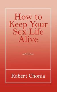 How to Keep Your Sex Life Alive