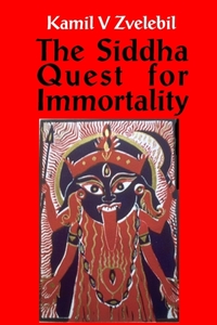 Siddha Quest for Immortality