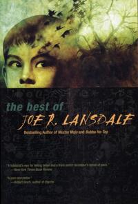 The Best of Joe R. Lansdale