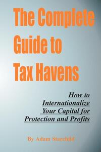 The Complete Guide to Tax Havens