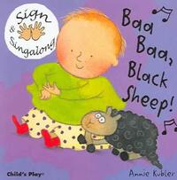 Baa, Baa, Black Sheep!: American Sign Language