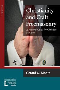 Christianity and Craft Freemasonry