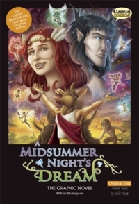 A Midsummer Night's Dream The Graphic Novel: Original Text