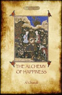 The Alchemy of Happiness