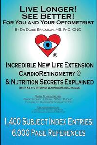 Live Longer! See Better! for You and Your Optometrist
