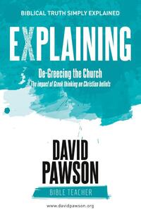 EXPLAINING De-Greecing the Church