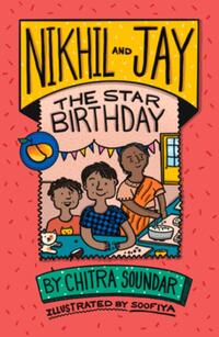 Nikhil and Jay: The Star Birthday