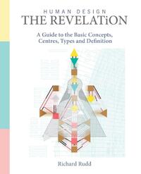 Human Design - The Revelation