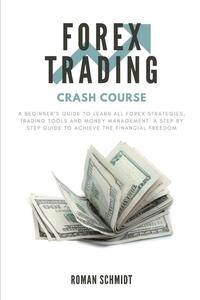 Forex Trading Crash Course