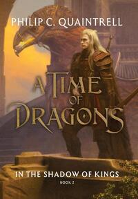 In the Shadow of Kings (A Time of Dragons