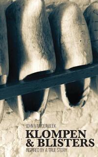 Klompen and Blisters