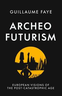Archeofuturism