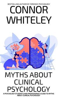 Myths About Clinical Psychology