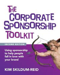 The Corporate Sponsorship Toolkit, Second Edition