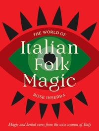 The World of Italian Folk Magic