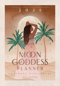 2026 Moon Goddess Planner - Northern Hemisphere