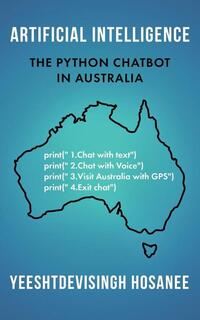 Artificial Intelligence - The Python Chatbot In Australia