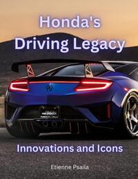 Honda's Driving Legacy