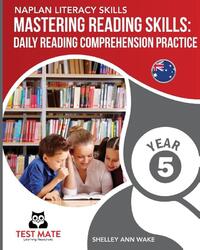 NAPLAN LITERACY SKILLS Mastering Reading Skills Year 5