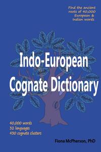 Indo-European Cognate Dictionary