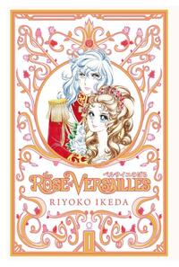 The Rose of Versailles Volume 1