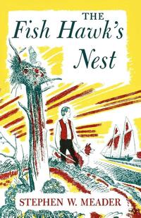 The Fish Hawk's Nest