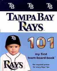 Tampa Bay Rays 101-Board