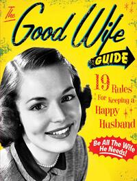 The Good Wife Guide