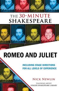 Romeo and Juliet: The 30-Minute Shakespeare