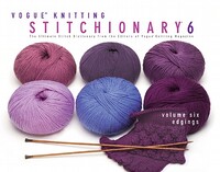 Vogue(r) Knitting Stitchionary(r) Volume Six: Edgings