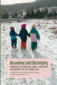 Becoming and Belonging