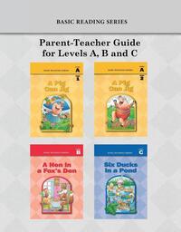 Basic Reading Series, Parent-Teacher Guide for Levels A, B and C
