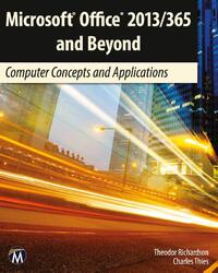 Microsoft Office 2013/365 and Beyond