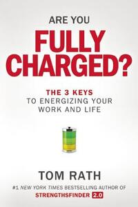 Are You Fully Charged?