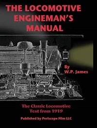 The Locomotive Engineman's Manual
