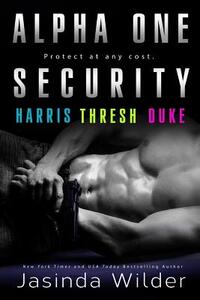 Alpha One Security: Harris, Thresh, Duke