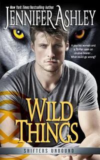 Wild Things: Shifters Unbound