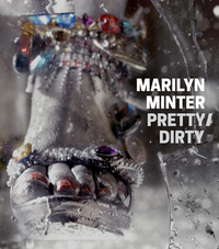 Marilyn Minter: Pretty/Dirty