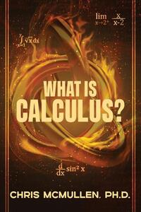 Mcmullen, C: What is calculus?