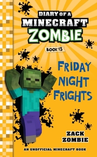 Diary of a Minecraft Zombie Book 13