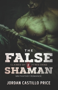 The False Shaman: MM Fantasy Romance