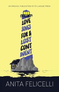 Love Songs for a Lost Continent