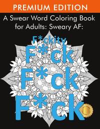 A Swear Word Coloring Book for Adults