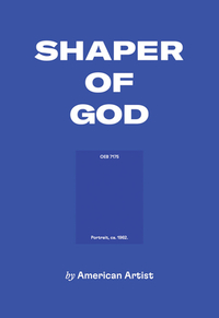 American Artist: Shaper of God