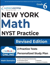 New York State Test Prep: 6th Grade Math Practice Workbook and Full-length Online Assessments: NYST Study Guide