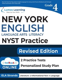 New York State Test Prep: Grade 4 English Language Arts Literacy (ELA) Practice Workbook and Full-length Online Assessments: NYST Study Guide