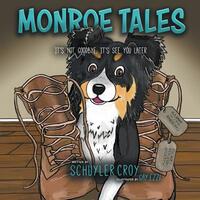 Monroe Tales: It's Not Goodbye, It's See You Later