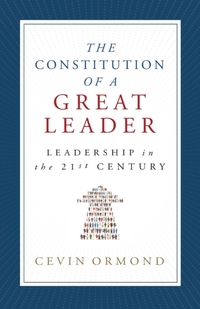 The Constitution of a Great Leader